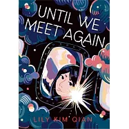 Until We Meet Again