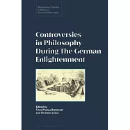 Debates, Controversies, and Prizes: Philosophy in the German Enlightenment