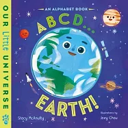 ABCD Earth!: An Alphabet Book