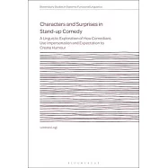 Characters and Surprises in Stand-Up Comedy: A Linguistic Exploration of How Comedians Use Impersonation and Expectation to Create Humour