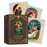 The Literary Oracle Deck: A Guide to the Hidden Lore of Classic Literature
