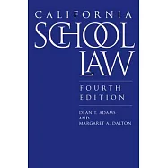 California School Law: Fourth Edition
