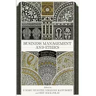Business Management and Ethics: Insights from Indian Ethos