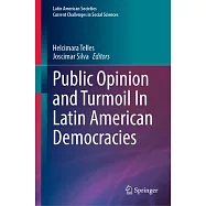 Public Opinion and Turmoil in Latin American Democracies