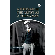 A Portrait of the Artist as a Young Man