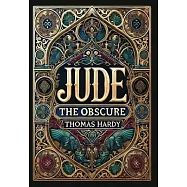 Jude the Obscure (Collector&rsquo;s Edition) (Laminated Hardback with Jacket)