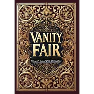 Vanity Fair (Collector&rsquo;s Edition) (Laminated Hardback with Jacket)