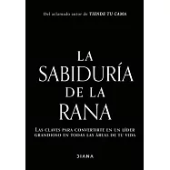 El Liderazgo Es Simple (Aunque No F&aacute;cil): Las Lecciones del Hombre Que Alcanz&oacute; El Rango M&aacute;s Alto de Los Navy Seal / The