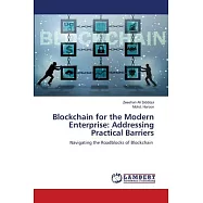 Blockchain for the Modern Enterprise: Addressing Practical Barriers