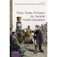Time, Tense, and Genre in Ancient Greek Literature