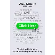 Click Here: The Art and Science of Digital Marketing and Advertising