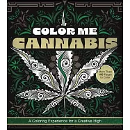 Color Me Cannabis: A Coloring Experience for a Creative High