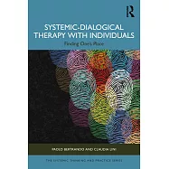 Systemic-Dialogical Therapy with Individuals: Finding One’s Place