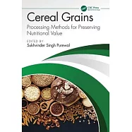 Cereal Grains: Processing Methods for Preserving Nutritional Value