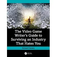 The Video Game Writer’s Guide to Surviving an Industry That Hates You