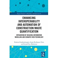 Enhancing Interoperability and Automation of Construction and Demolition Waste Quantification: Integration of Building