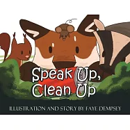 Speak Up, Clean Up