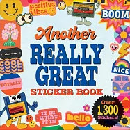 Another Really Great Sticker Book (Over 1,300 Stickers!)