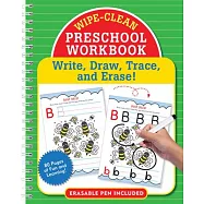 Wipe-Clean Preschool Workbook - Pre-K Practice for Letters, Numbers, and Fine Motor Skills: Write, Draw, Trace, and