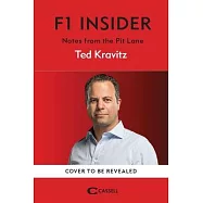 F1 Insider: Notes from the Pit Lane