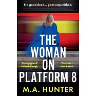 The Woman on Platform 8