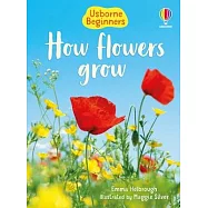 How Flowers Grow