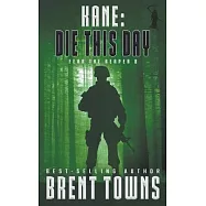 Kane: Die This Day