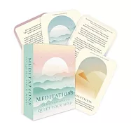 Meditations: 50 Cards to Quiet Your Mind