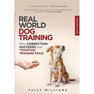Real World Dog Training