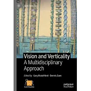Vision and Verticality: A Multidisciplinary Approach