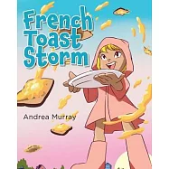 French Toast Storm