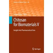 Chitosan for Biomaterials V: Insight Into Pharmaceutical Uses