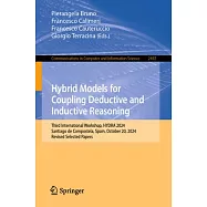 Hybrid Models for Coupling Deductive and Inductive Reasoning: Third International Workshop, Hydra 2024, Santiago de