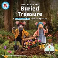 The Case of the Buried Treasure: A Gumboot Kids Nature Mystery