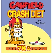 Garfield Crash Diet: His 78th Book