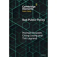 Bad Public Policy: Malignity, Volatility and the Inherent Vices of Policymaking