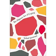 The Migrant Art of Coping