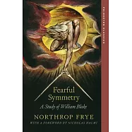 Fearful Symmetry: A Study of William Blake