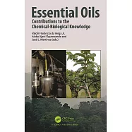 Essential Oils: Contributions to the Chemical-Biological Knowledge