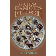 Gail&rsquo;s Famous Fudge