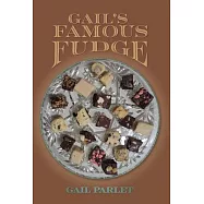 Gail&rsquo;s Famous Fudge