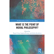 What Is the Point of Moral Philosophy?