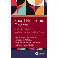 Smart Electronic Devices: Artificial Intelligence, Machine Learning, and the Future