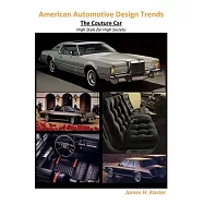 American Automotive Design Trends / The Couture Car: High Style for High Society