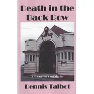 Death in the Back Row: A Whitecross Yard Murder