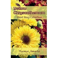 Yellow Chrysanthemum: Short Story Collection