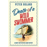Death of a Wild Swimmer: an absolutely gripping British mystery full of twists