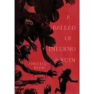 A Ballad of Inferno & Ruin