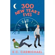 300 New Year&rsquo;s Eves
