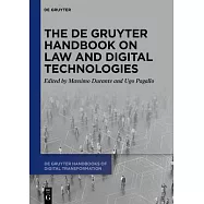 The de Gruyter Handbook on Law and Digital Technologies
